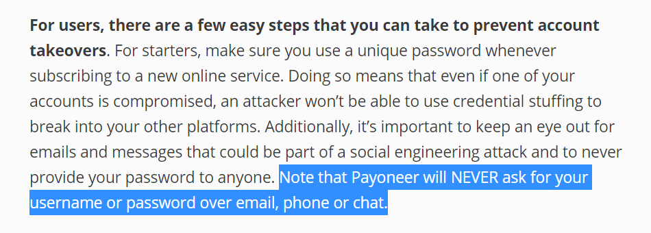 Payoneer will not ask for login credentials.